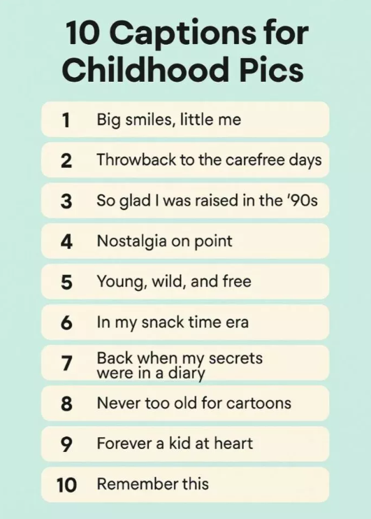 Captions for Old Photos with Childhood Friends