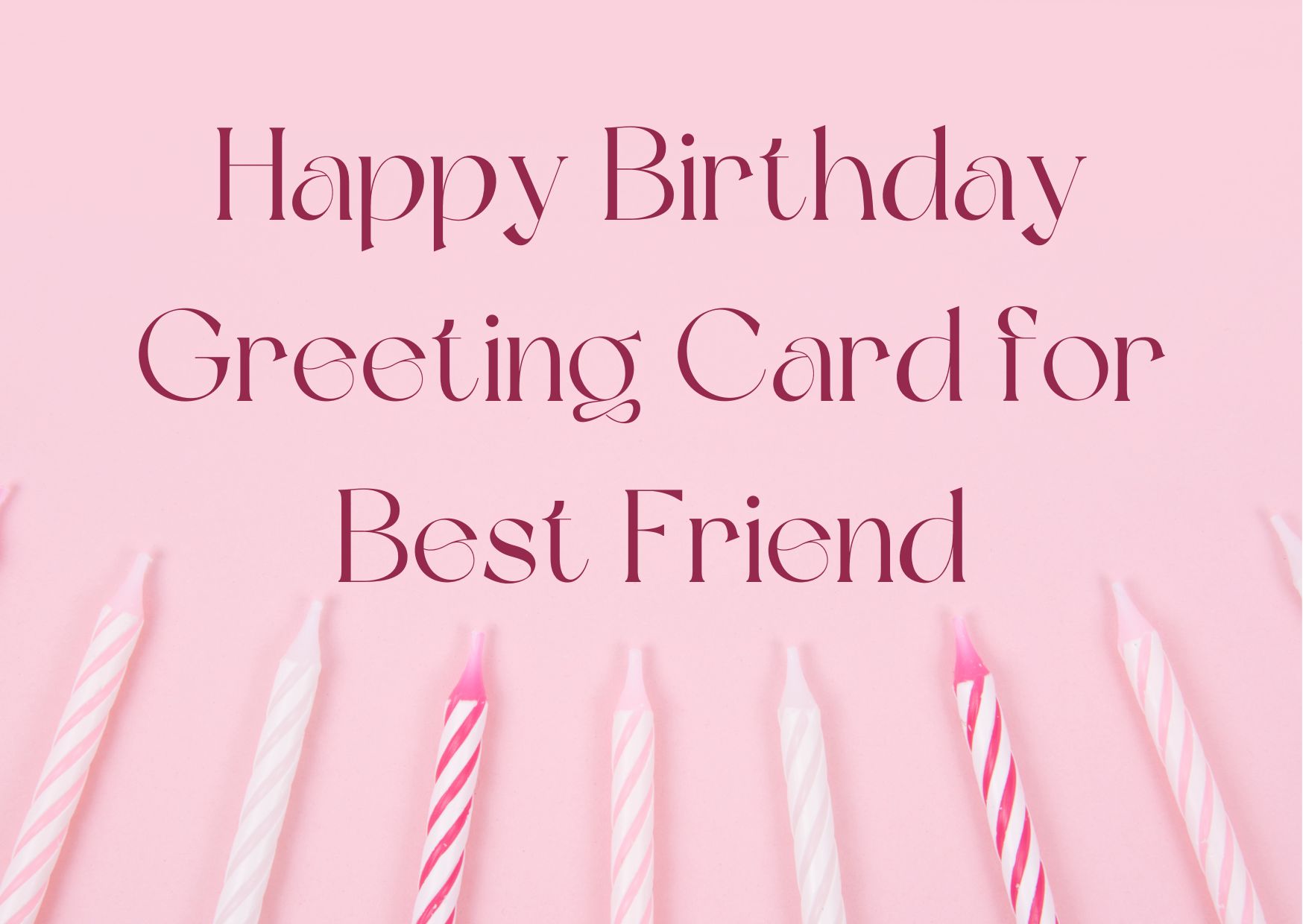 happy birthday greeting card for best friend