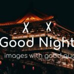 good night images with good quotes